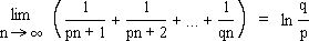 More generally, the limit as n tends to infinity of 1/(pn+1) + 1/(pn+2) + ... + 1/(qn) = ln(q/p)