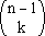 C(n-1,k)