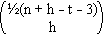 C((n + h - t - 3)/2, h)